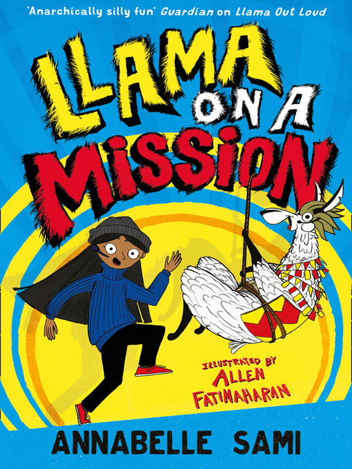 Title details for Llama on a Mission! by Annabelle Sami - Available